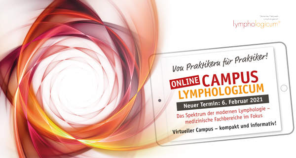 CAMPUS 2021 - Das Spektrum der modernen Lymphologie